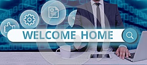 Text caption presenting Welcome Home. Business showcase Expression Greetings New Owners Domicile Doormat Entry