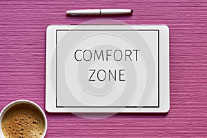 Text comfort zone in a tablet computer