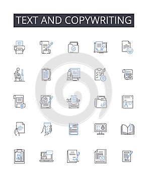 Text and copywriting line icons collection. Wordsmithing, Writing, Scripting, Authoring, Composing, Penning, Drafting