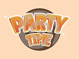 text effect party time with orange color and brown circle background