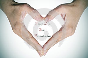 Text Feliz Dia Dos Namorados, in portuguese, for the holiday for photo