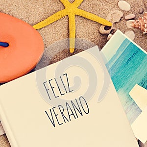 Text feliz verano, happy summer in spanish photo