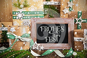 Text Frohes Fest, Means Happy Holidays, With Sustainable Christmas Decoration