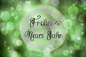 Text Frohes Neues Jahr, Means Happy New Year, Green Christmas Background photo