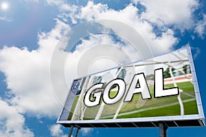Text GOAL on led scoreboard , blue sky background