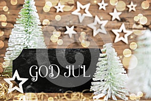 Text God Jul, Means Merry Christmas, Rustic Christmas Tree Decor