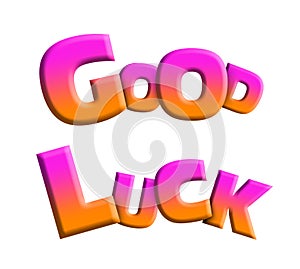 Text GOOD LUCK written on background