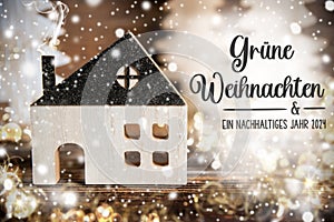 Text Gruene Weihnachten, Means Green Christmas, House, Christmas Background