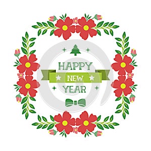 Text happy new year, with beautiful green leafy flower frame. Vector