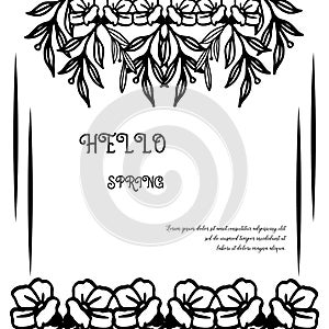 Text of hello spring background with beautiful leaf flower frame. Vector