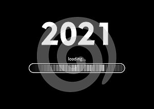 Text -  2021 loading and loading bar on black background, concept for New Year Background,  your Seasonal Flyers, banner, and photo