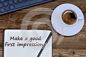 Text Make a good first impression on notebook