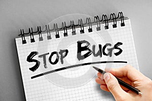 Text note - Stop Bugs, health concept