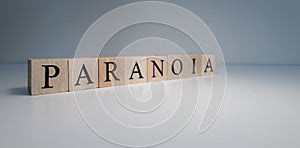 Text of paranoia from wooden cubes. psychological terms and health problems