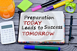 Text Preparation today leads to success tomorrow