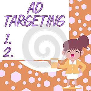 Text showing inspiration Ad Targeting. Business idea target the most receptive audiences with certain traits
