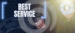 Text showing inspiration Best Service. Internet Concept finest reviewed assistance provided by a system to its customer