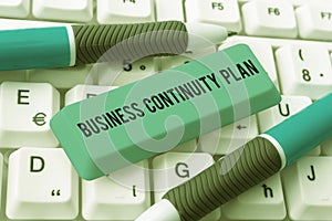 Text showing inspiration Business Continuity Plan. Word for creating systems prevention deal potential threats