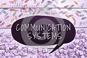 Text showing inspiration Communication Systems. Business overview Flow of Information use of Machine to transmit signals