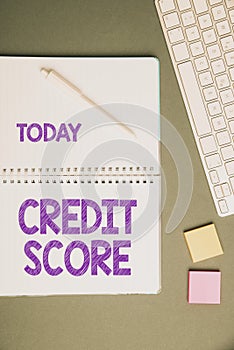 Text showing inspiration Credit Score. Business concept Represent the creditworthiness of an individual Lenders rating