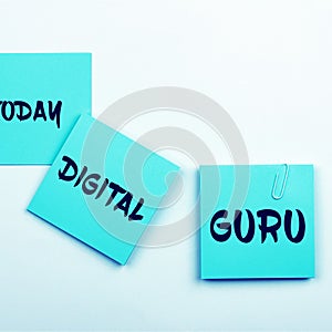 Text showing inspiration Digital Guru. Internet Concept teacher and intellectual guide in matters of fundamental concern