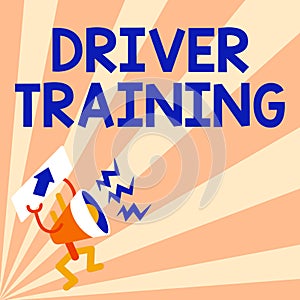 Text showing inspiration Driver Training. Business concept prepares a new driver to obtain a driver s is license