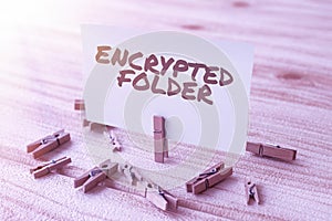 Text showing inspiration Encrypted Folder. Business overview protect confidential data from attackers with access Blank