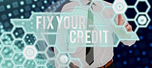 Text showing inspiration Fix Your CreditKeep balances low on credit cards and other credit. Word for Keep balances low