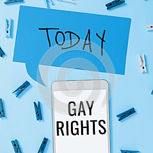Text showing inspiration Gay Rights. Business concept equal civil and social rights for homosexuals individuals