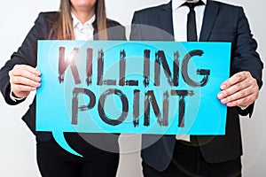 Text showing inspiration Killing Point. Word for Phase End Review Stage Gate Project Evaluation No Go Business Team photo