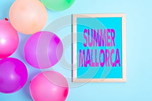 Text showing inspiration Summer Mallorca. Business concept Spending the holiday season in the Balearic islands of Spain