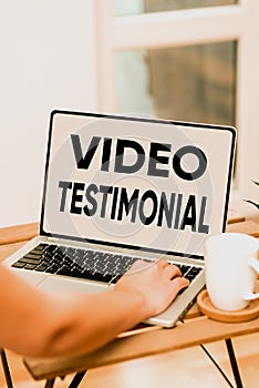 Text showing inspiration Video Testimonial. Concept meaning a statement testifying to benefits received in video Online