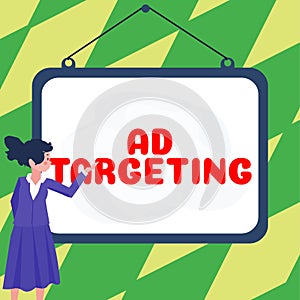 Text sign showing Ad Targeting. Business idea target the most receptive audiences with certain traits