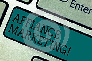 Text sign showing Affiance Marketing. Conceptual photo joining two or more companies in same field mutual goal Keyboard