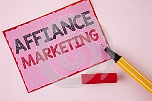 Text sign showing Affiance Marketing. Conceptual photo joining two or more companies in same field mutual goal written on Pink Sti