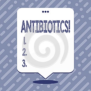 Text sign showing Antibiotics. Conceptual photo Antibacterial Drug Disinfectant Aseptic Sterilizing Sanitary.