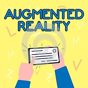 Text sign showing Augmented Reality. Business showcase technology that imposes computer image on the real world