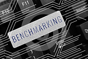 Text sign showing Benchmarking. Conceptual photo Evaluate something by comparison with a standard Strategy