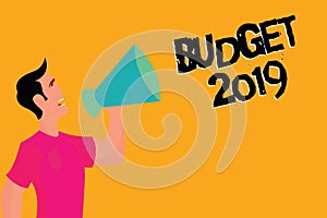 Text sign showing Budget 2019. Conceptual photo New year estimate of incomes and expenses Financial Plan