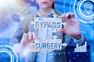 Text sign showing Bypass Surgery. Business concept type of surgery that improves blood flow to the heart Business Woman