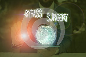 Text sign showing Bypass Surgery. Conceptual photo type of surgery that improves blood flow to the heart Elements of this image