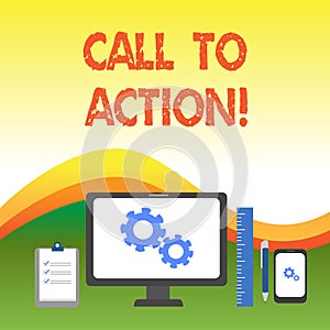 Text sign showing Call To Action. Conceptual photo exhortation do something in order achieve aim with problem Business