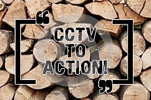 Text sign showing Cctv In Action. Conceptual photo Selfcontained surveillance system comprising cameras Wooden