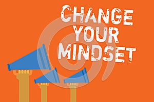 Text sign showing Change Your Mindset. Conceptual photo replace your beliefs way of thinking mental path Announcement speakers mes