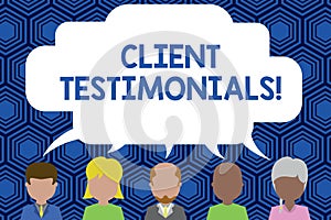 Text sign showing Client Testimonials. Conceptual photo Written Declaration Certifying demonstratings Character Value