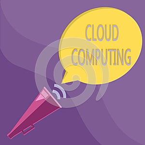 Text sign showing Cloud Computing. Conceptual photo use a network of remote servers hosted on the Internet
