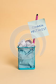 Text sign showing Common Mistakes Question. Conceptual photo repeat act or judgement misguided making something wrong.