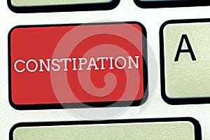 Text sign showing Constipation. Conceptual photo Bowel movements that are erratic Trouble in clearing the bowels