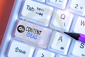 Text sign showing Content Ideas. Conceptual photo the formulated thought or opinion for content campaign