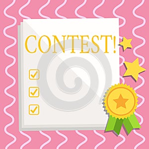 Text sign showing Contest. Conceptual photo Game Tournament Competition Event Trial Conquest Battle Struggle White Blank